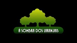 À Sombra dos Laranjais: Chapter 1