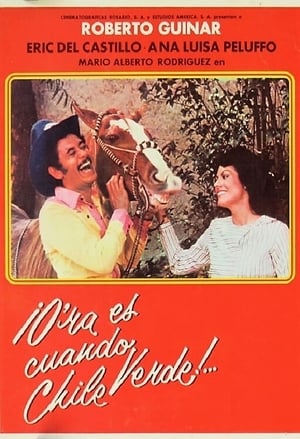 Poster O'ra es cuando chile verde (1986)
