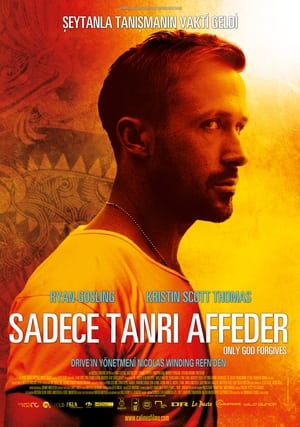 Poster Sadece Tanrı Affeder 2013