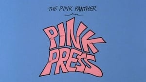 The All New Pink Panther Show Pink Press