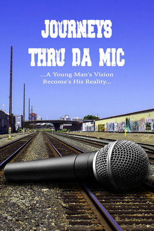Journey’s Thru Da Mic