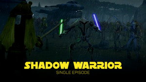 Star Wars: The Clone Wars : Shadow Warrior