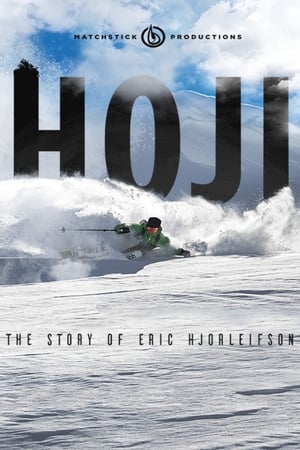Poster Hoji: The Story of Eric Hjorleifson (2018)