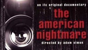 مشاهدة فيلم The American Nightmare 2000 مترجم أون لاين بجودة عالية