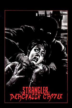 The Strangler of Blackmoor Castle poster