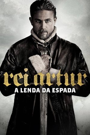 Assistir Rei Arthur: A Lenda da Espada Online Grátis