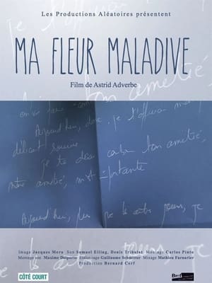 Poster Ma fleur maladive (2014)