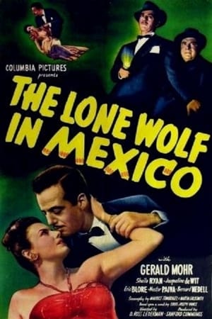 The Lone Wolf in Mexico