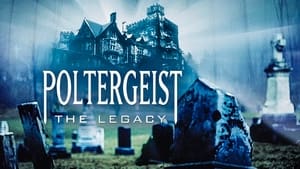 poster Poltergeist: The Legacy