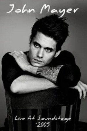 John Mayer - Live at Soundstage 3