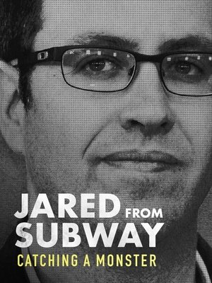 Watch Jared from Subway: Catching a Monster – Season 1 Online 123Movies