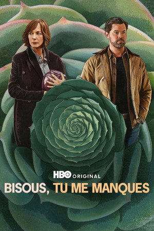 Affiche : Miss You, Love You