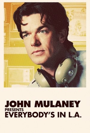 Poster John Mulaney Presents: Everybody's in L.A. 2024