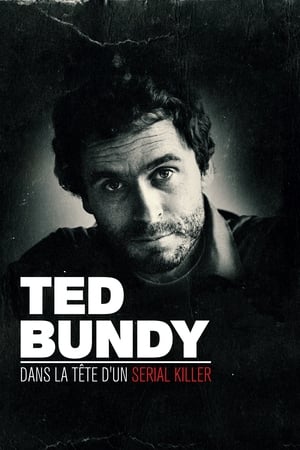 Poster Ted Bundy : Entretien avec un serial killer 2019