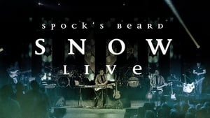 Spock's Beard: Snow Live