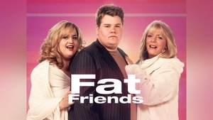 poster Fat Friends