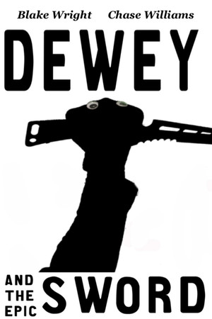 Dewey and the Epic Sword 3