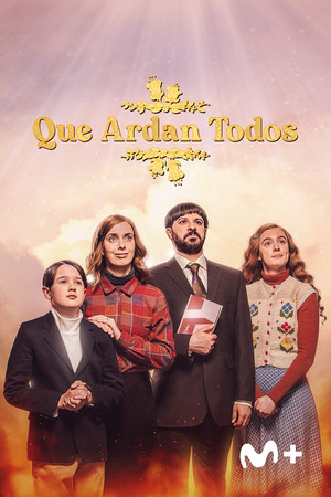 Que ardan todos