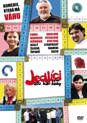 Poster Jedlíci aneb Sto kilo lásky (2013)