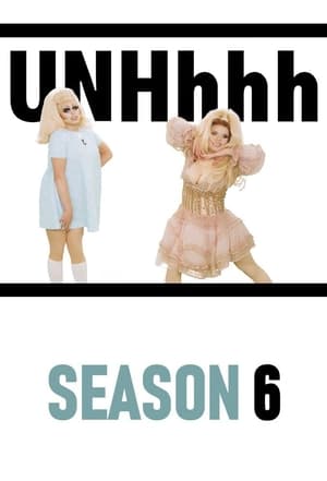 UNHhhh: Saison 6