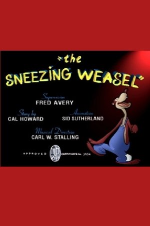 The Sneezing Weasel The Sneezing Weasel