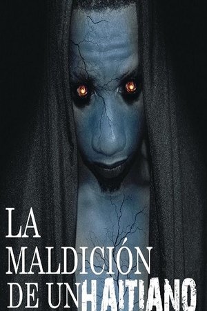 Poster La maldición de un haitiano (2022)