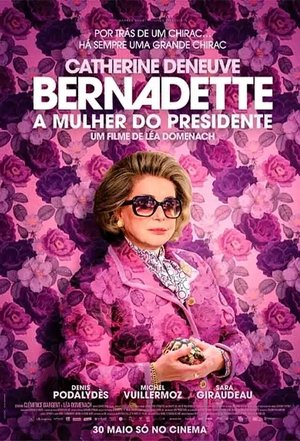 Image BERNADETTE - A MULHER DO PRESIDENTE