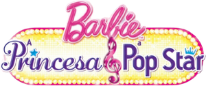 Barbie: A Princesa & A Popstar