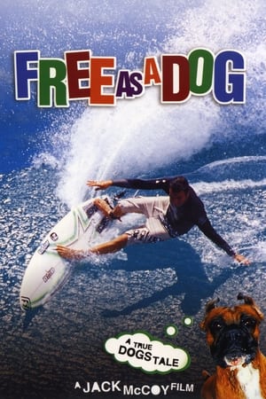 Poster Free as a Dog 2006