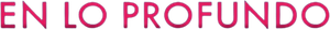 En Lo Profundo — Logos 6