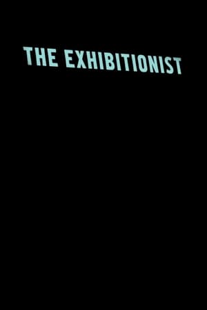 Poster The Exhibitionist (2011)