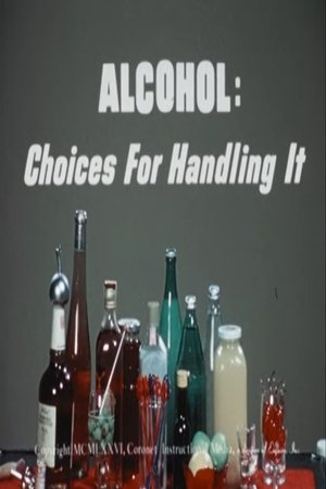 Poster Alcohol: Choices for Handling It (1976)