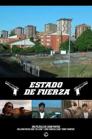 Poster Estado de fuerza (2020)