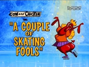 Cow and Chicken A Couple of Skating Fools