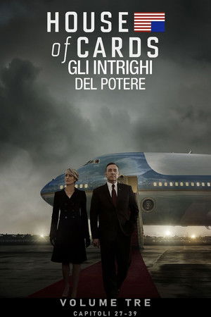 House of Cards - Gli intrighi del potere: Stagione 3