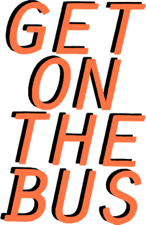 Get on the Bus