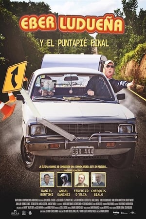 Poster Eber Ludueña y el puntapié final 2015