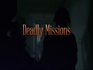 Deadly Missions