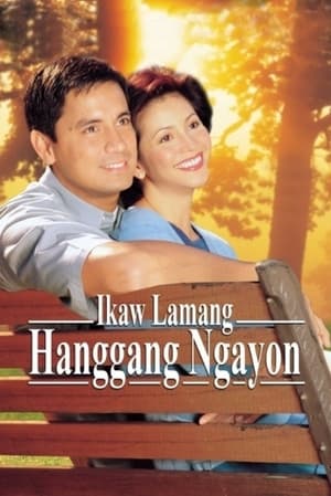 Poster di Ikaw Lamang Hanggang Ngayon