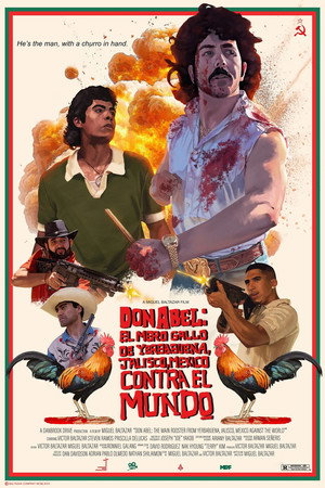 Don Abel: The Main Rooster From Yerbabuena, Jalisco, Mexico Against the World