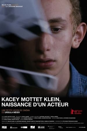 Image Kacey Mottet Klein, Naissance d'un acteur