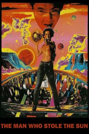 Poster The Man Who Stole the Sun 1979