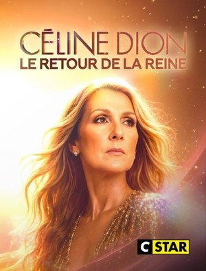Céline Dion : le retour de la reine