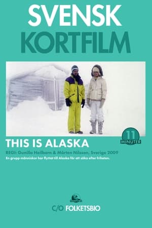 Poster This Is Alaska (2009)