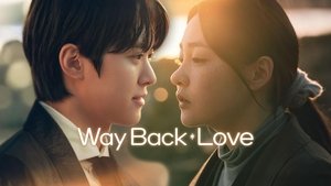 Way Back Love ( 2025 )