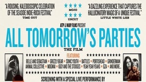 All Tomorrow’s Parties (2009)