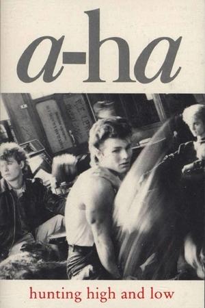 Image a-ha | Hunting High And Low