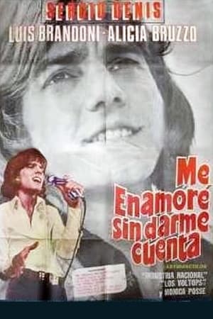 Poster Me enamoré sin darme cuenta (1972)
