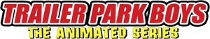 Trailer Park Boys: The Animated Series