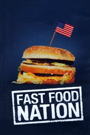 Poster Națiunea mâncării rapide 2006